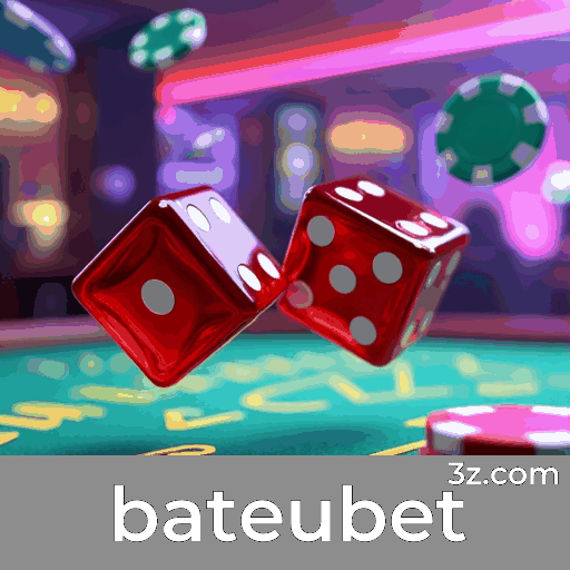 bateubet: Sua Plataforma de Apostas Confiável