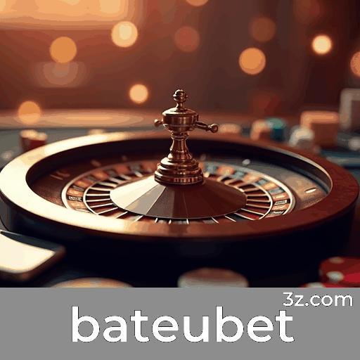 bateubet: Sua Plataforma de Apostas Confiável